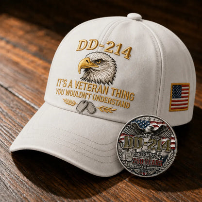 DD-214 Veteran 3D Embroidered Cap - “IT'S A VETERAN THING YOU WOULDN'T UNDERSTAND”🎁 Free Honor Coin With Every Cap Purchase